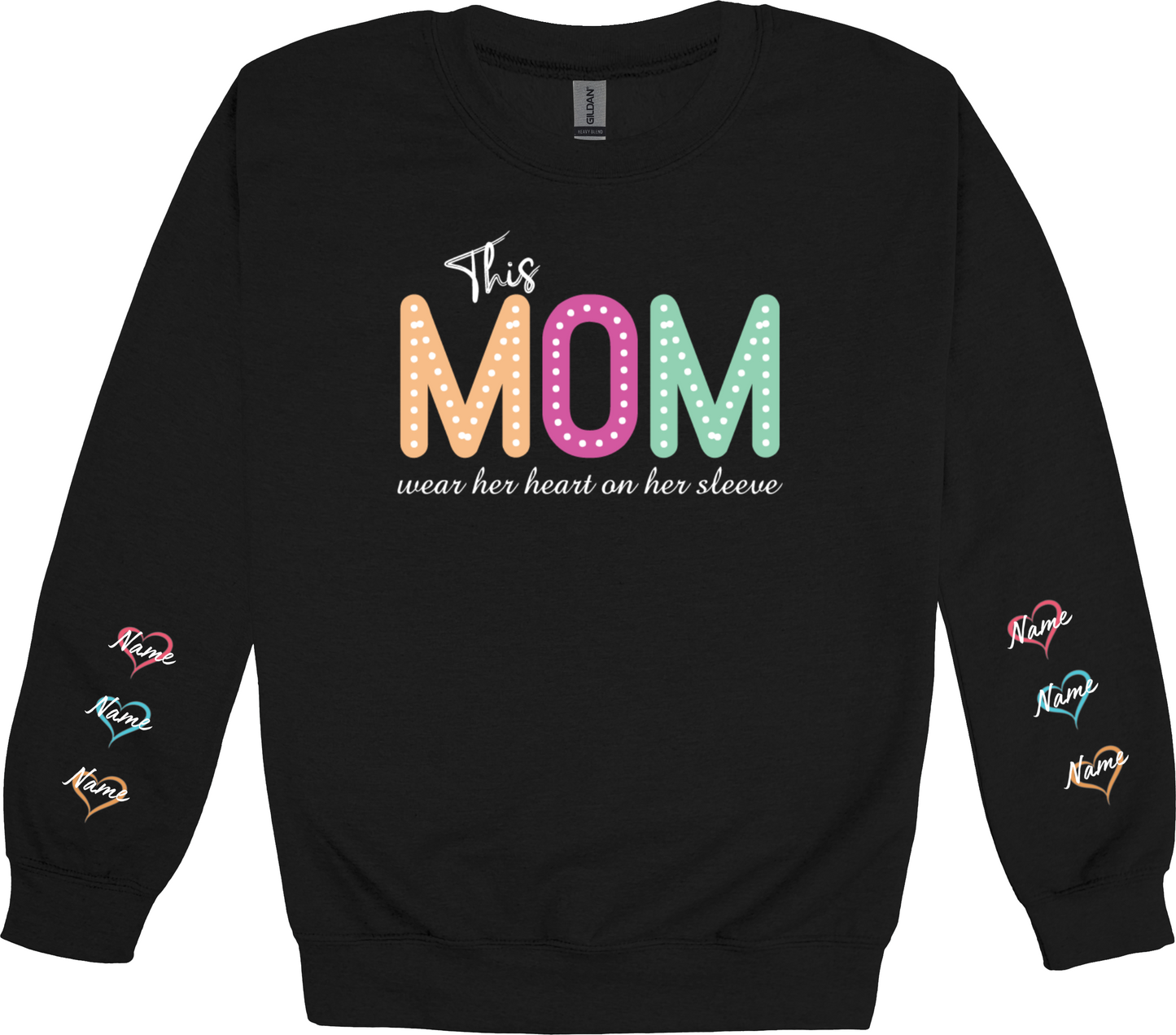 This (Mama) wears her heart on her sleeve sweatshirt        (just enter in custom option box which version you want, GIGI, MIMI, etc…)