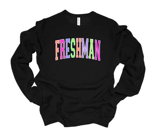 Freshman Class Sweatshirt