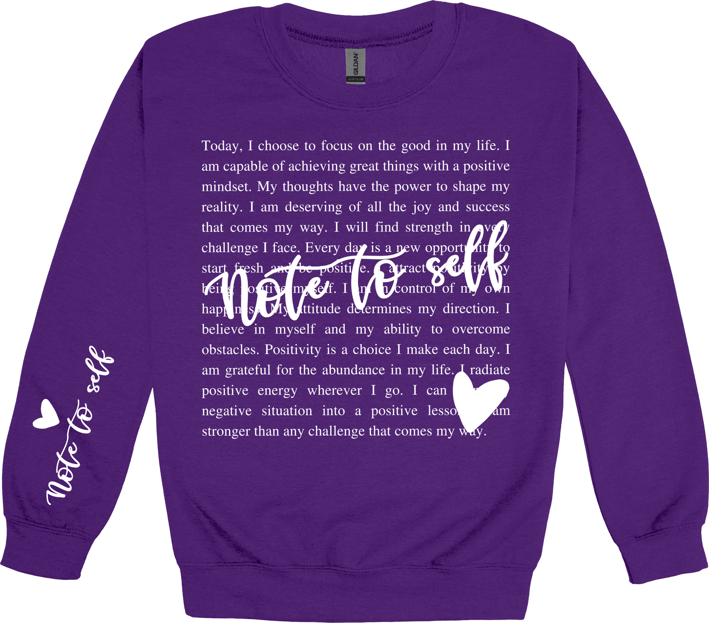 Note to Self Positive Sweatshirt