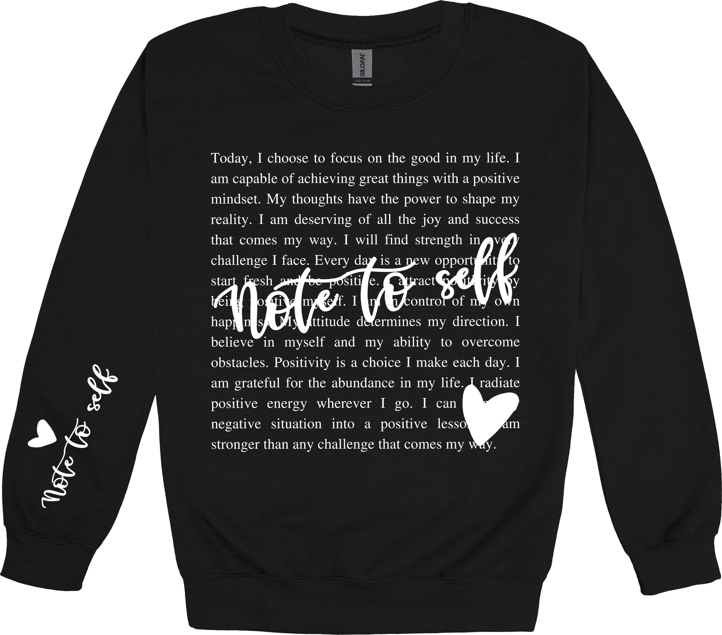 Note to Self Positive Sweatshirt