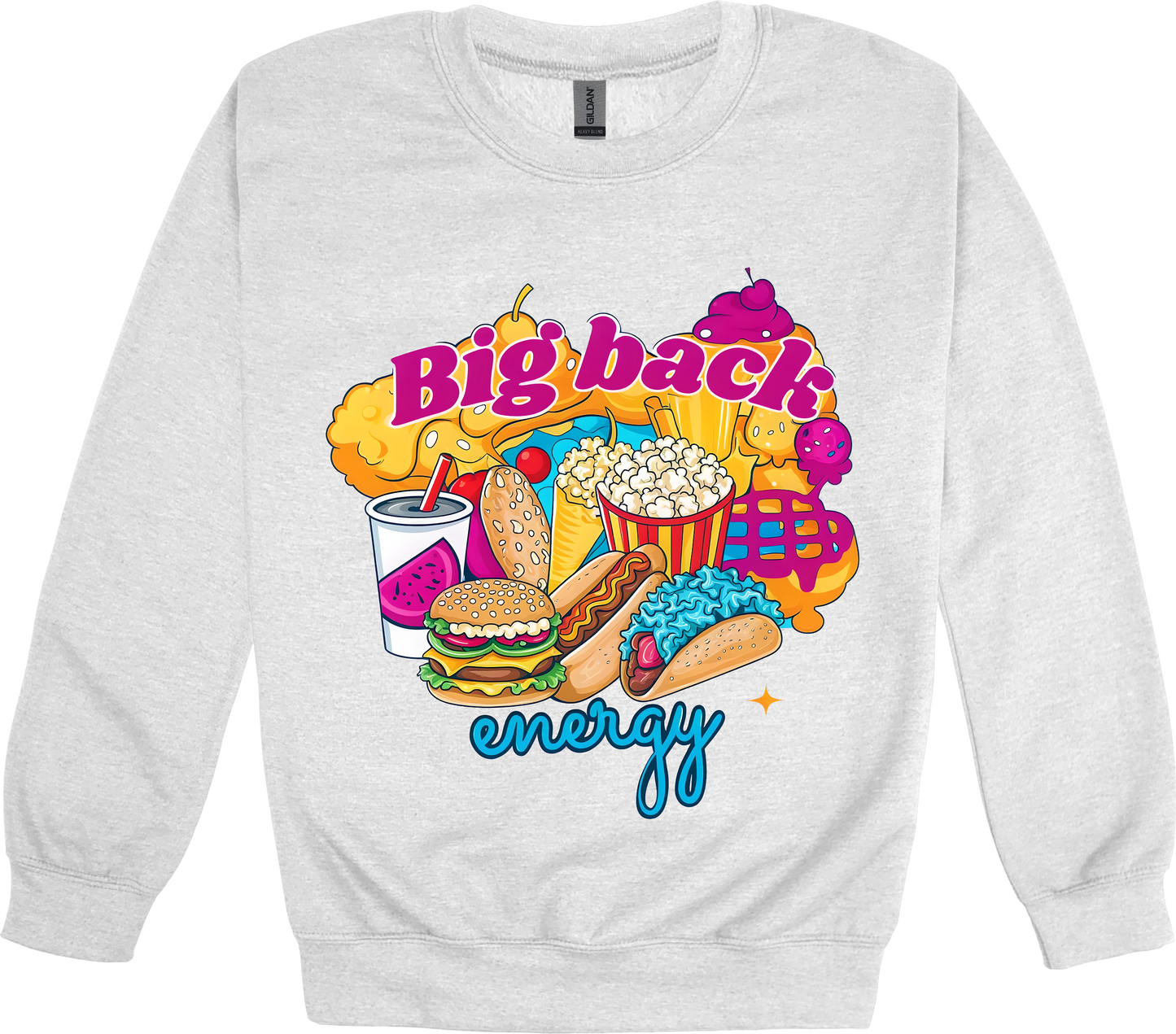 Funny Big Back Energy Sweatshirt