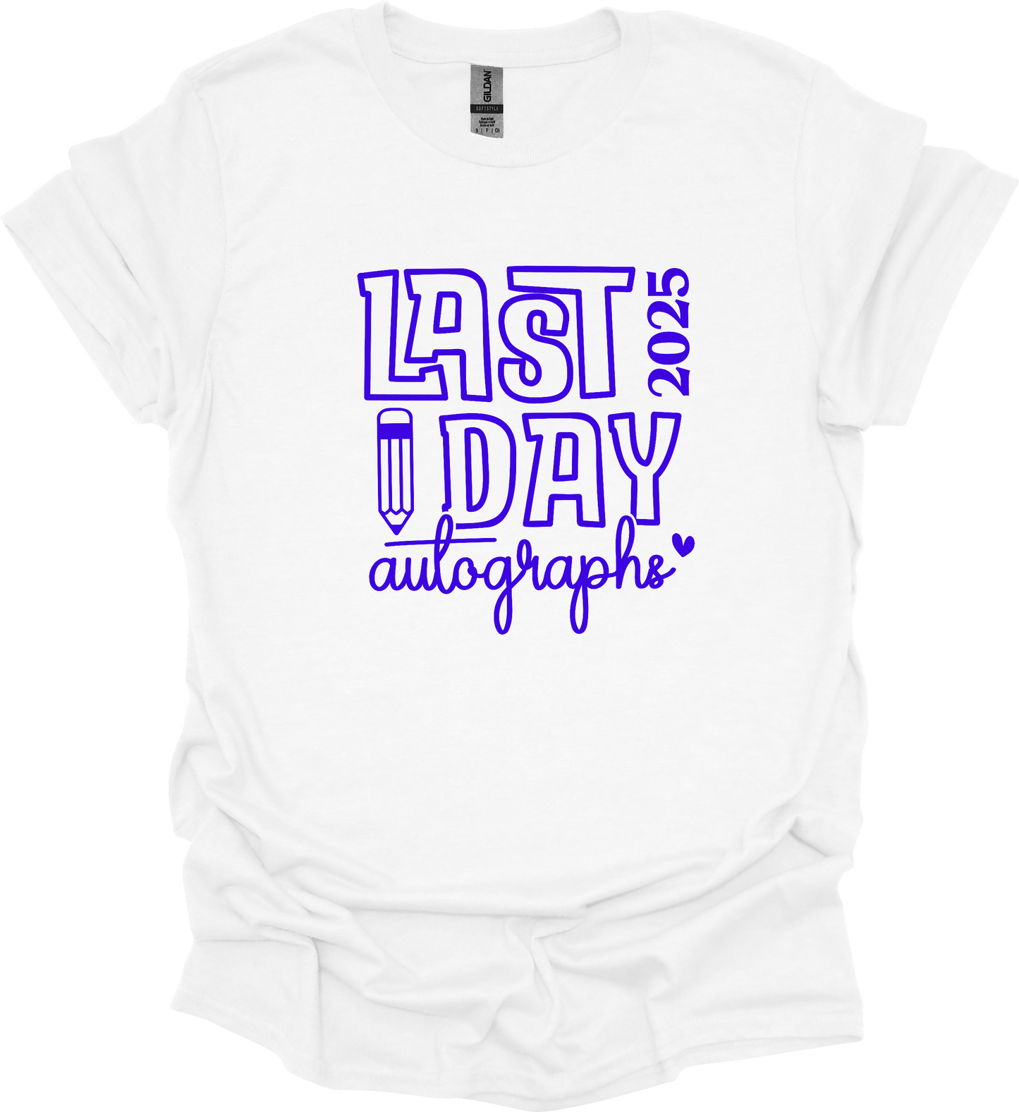 Last Day Autographs Tee Adult & Youth