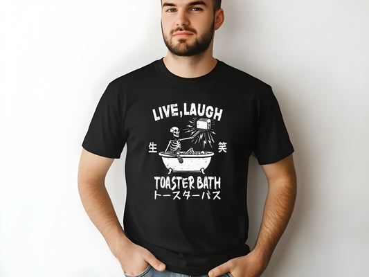 Funny Live Laugh Tee