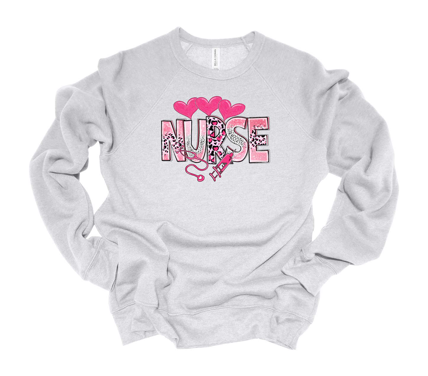 Nurse Sweatshirt Bella Canvas Brand