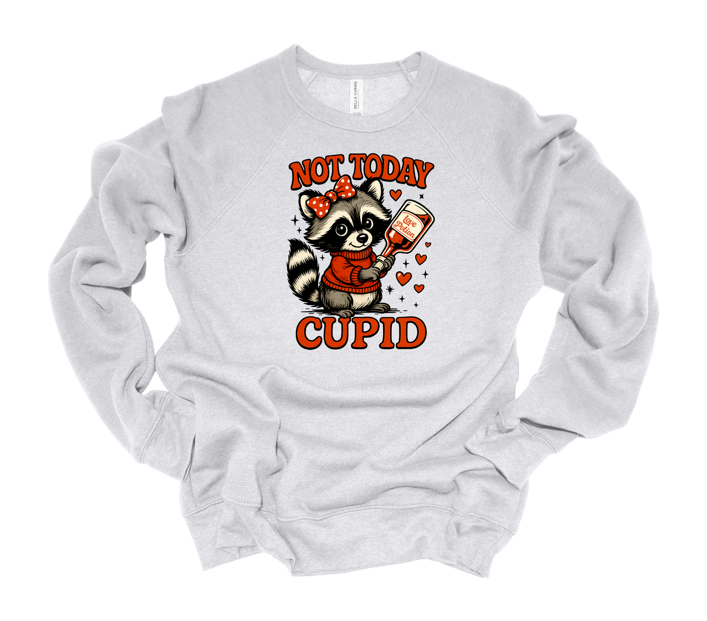 Valentines Not Today Cupid Sweatshirt